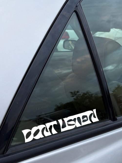 Don't Listen sticker