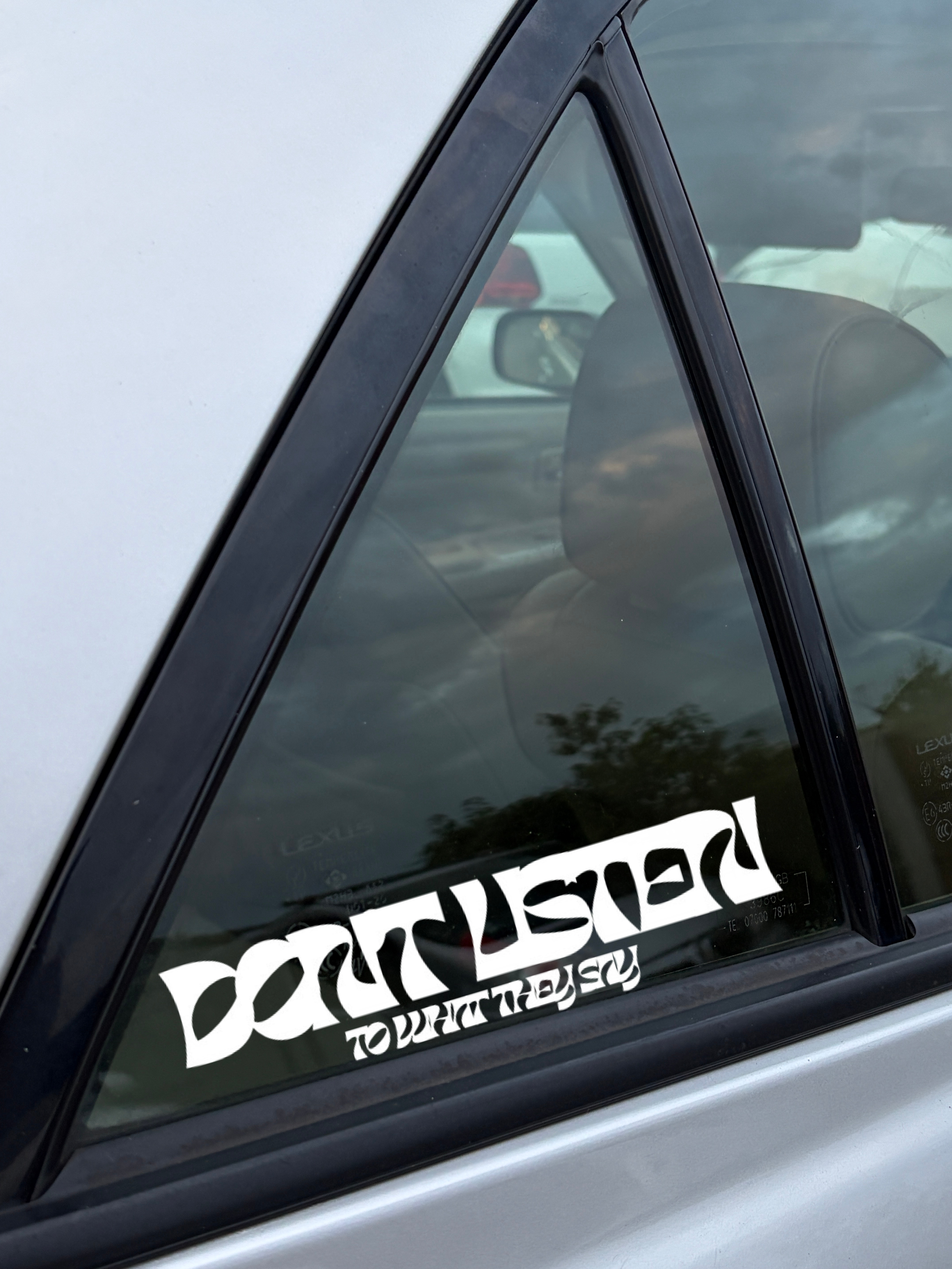 Don't listen to what they say sticker